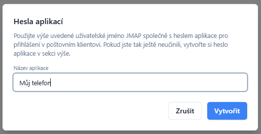 Dialog Hesla aplikací ve webmailu s názvem Můj telefon a tlačítkem Vytvořit.